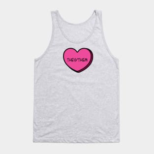 Pronoun They/Them Conversation Heart in Pink Tank Top